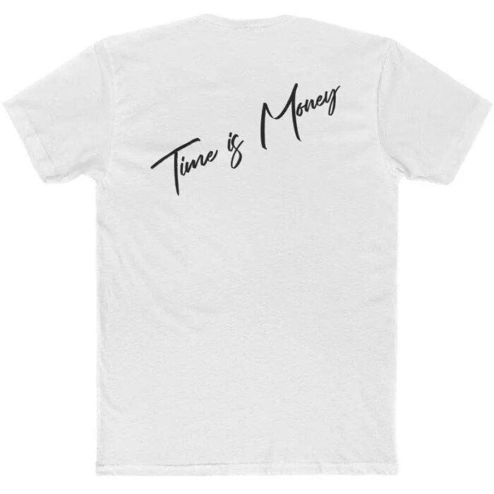 Time is Money- Cotton Crew Tee - Image 2